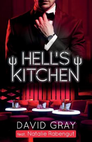 Kniha Hell's Kitchen David Gray