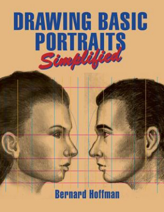 Kniha Drawing Basic Portraits Simplified Bernard Hoffman