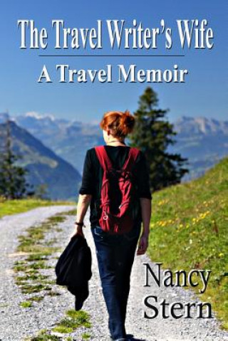 Carte The Travel Writer's Wife Nancy Stern