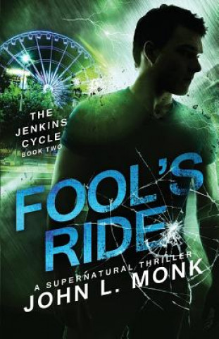 Book Fool's Ride John L Monk