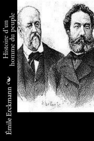 Książka Histoire d'un homme du peuple Emile Erckmann