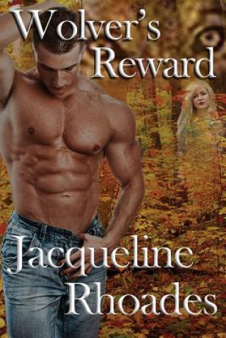 Boek Wolver's Reward Jacqueline Rhoades