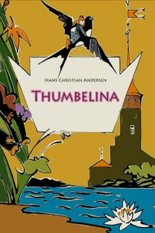 Libro Thumbelina Hans Christian Andersen