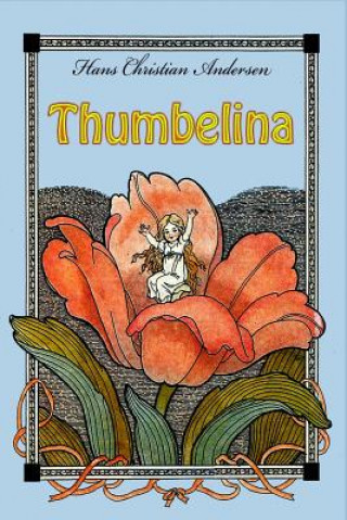 Book Thumbelina Hans Christian Andersen
