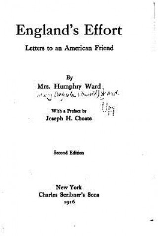 Carte England's Effort, Letters to an American Friend Humphry Ward