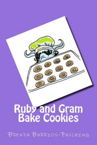 Buch Ruby and Gram Bake Cookies Brenda Barrios-Fasching