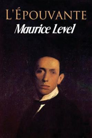 Book L'Epouvante Maurice Level