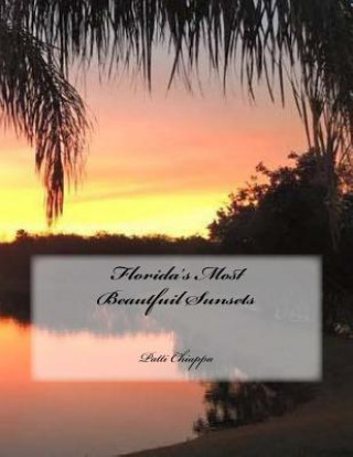 Carte Florida's Most Beautfuil Sunsets Patti Chiappa