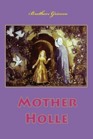 Book Mother Holle Brothers Grimm