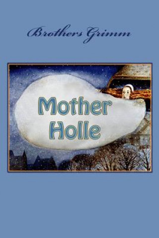 Book Mother Holle Brothers Grimm