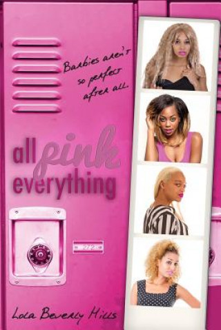 Könyv All Pink Everything Lola Beverly Hills