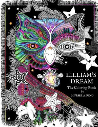 Książka Lilliam's Dream: The Coloring Book Muriel a Ring