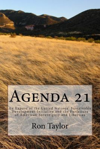 Book Agenda 21: An Expose of the United Nations Ron Taylor