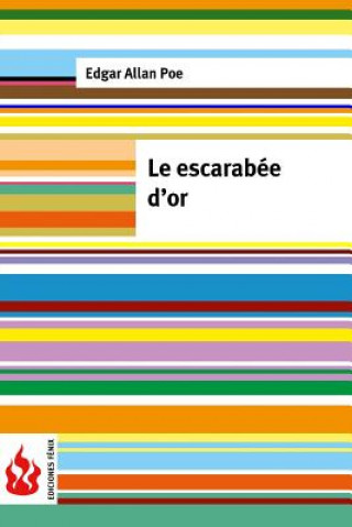 Książka Le escarabée d'or: (low cost). Édition limitée Edgar Allan Poe