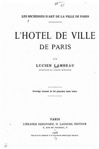 Książka L'Hôtel de Ville de Paris Lucien Lambeau