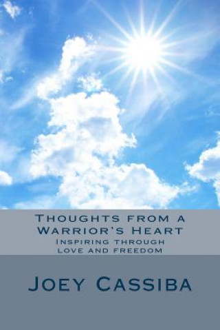 Carte Thoughts from a Warrior's Heart Joey Cassiba