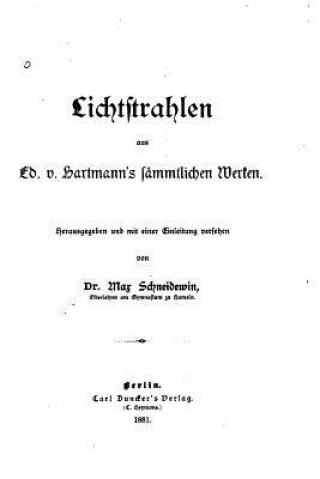 Carte Lichtstrahlen aus Ed. V. Hartmann's saemmtlichen Werken Eduard Von Hartmann