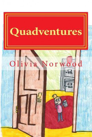 Книга Quadventures Olivia Grace Norwood