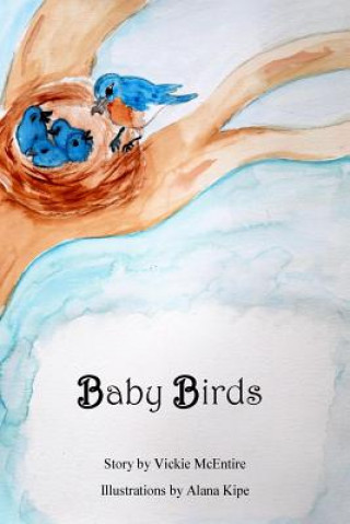 Kniha Baby Birds Vickie McEntire