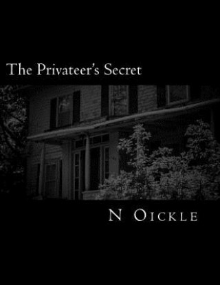 Книга The Privateer's Secret N L Oickle
