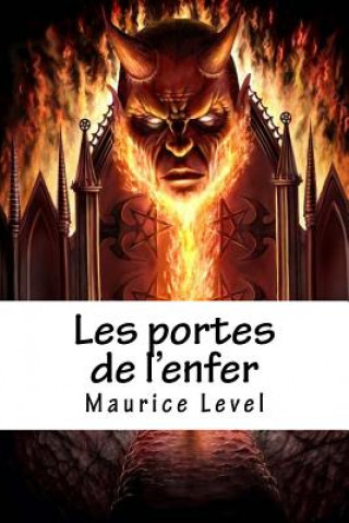 Kniha Les portes de l'enfer M Maurice Level