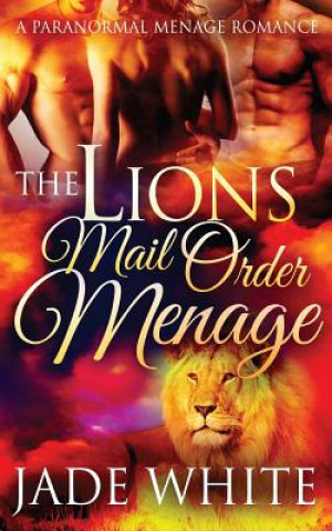 Buch The Lion's Mail Order Menage Jade White