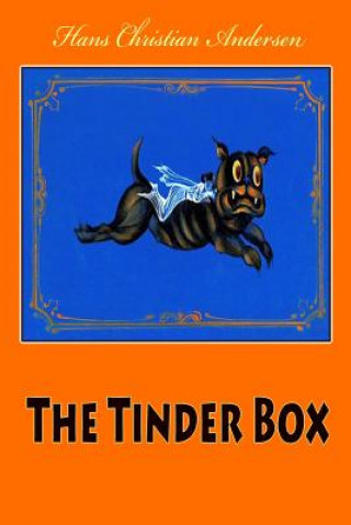 Könyv The Tinder Box Hans Christian Andersen