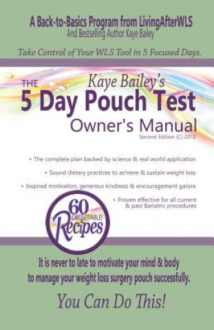 Carte The 5 Day Pouch Test Owner's Manual Kaye Bailey
