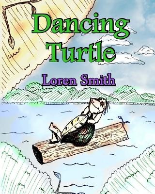 Libro Dancing Turtle Loren Smith