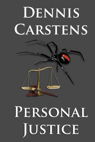Kniha Personal Justice Dennis L Carstens