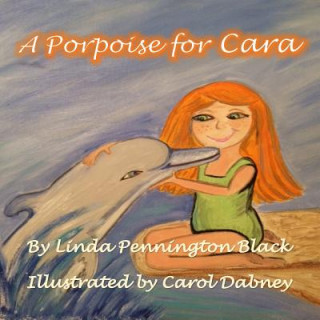 Carte A Porpoise for Cara Linda Pennington Black