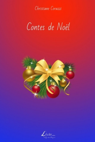 Boek Contes de Noël Christiane Corazzi