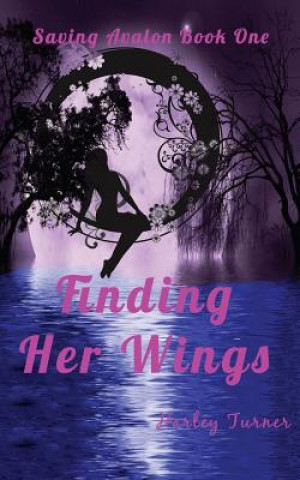 Knjiga Finding Her Wings Harley Turner