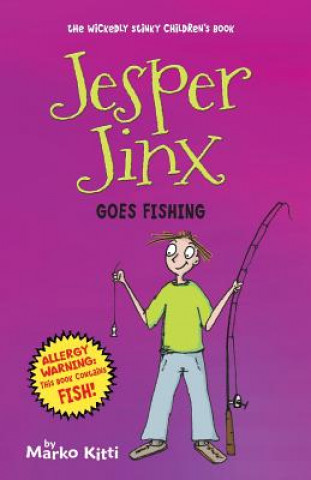 Kniha Jesper Jinx Goes Fishing Marko Kitti