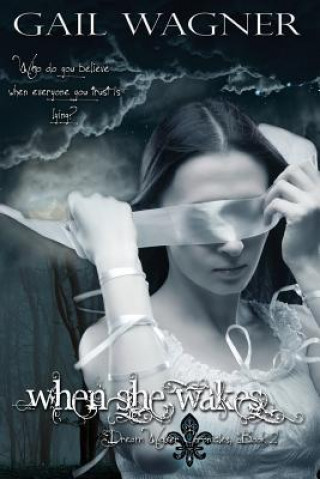 Book When She Wakes Gail Wagner