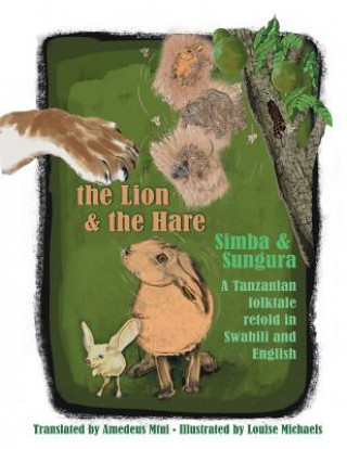 Carte The Lion and The Hare Amedeus Mtui