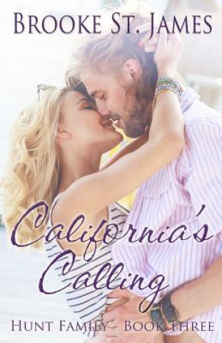 Buch California's Calling Brooke St James