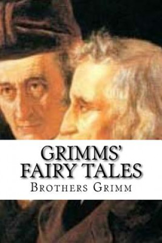 Carte Grimms' Fairy Tales Brothers Grimm