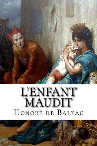 Książka L'enfant maudit Honore De Balzac