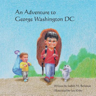 Carte An Adventure to George Washington DC Judith M Berkman