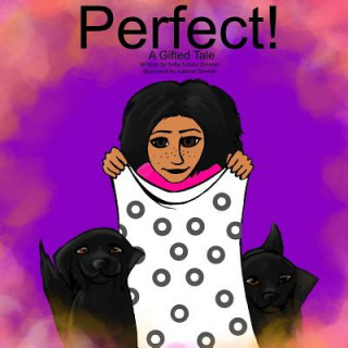 Książka Perfect!: A Gifted Tale Ethan Gabriel