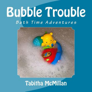 Libro Bubble Trouble Tabitha McMillan