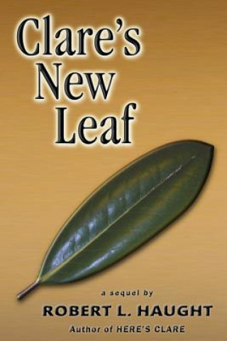 Buch Clare's New Leaf Robert L Haught