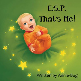 Книга ESP That's Me!: An interactive story of adoption told by the baby Annie Bug