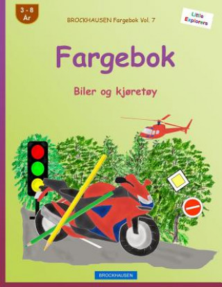 Könyv BROCKHAUSEN Fargebok Vol. 7 - Fargebok: Biler og kj?ret?y Dortje Golldack
