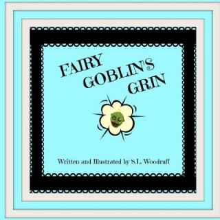 Carte Fairy Goblin's Grin Version F S L Woodruff