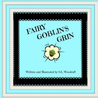 Libro Fairy Goblin's Grin Versio L S L Woodruff