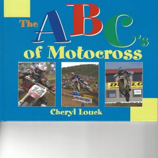 Libro ABC's of Motocross Cheryl Louck