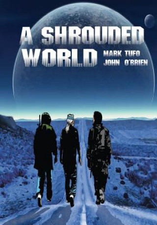 Książka A Shrouded World: Volume 1 Mark Tufo