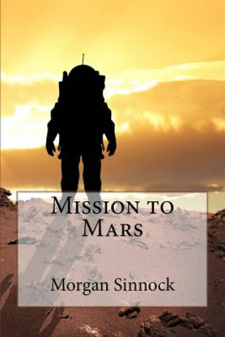 Książka Mission to Mars Morgan Sinnock